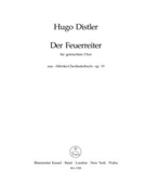 Der Feuerreiter (Sehet ihr am Fensterlein dort die rote Mutze wieder?) (aus "Morike-Chorliederbuch" by Distler Hugo for Mixed Choir