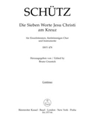 Die sieben Worte Jesu Christi am Kreuz (The Seven Last Words of Christ) SWV 478 -Music on liturgical by Schutz Heinrich for