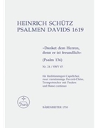 Danket dem Herren denn er ist freundlich fur 2 Favoritchore Capellchor und Instrumente SWV 45 -Psa by Schutz Heinrich for 2SSolo/ASo