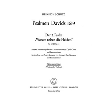 Warum toben die Heiden fur 2 Favoritchore 2 Capellchore und Basso continuo SWV 23 -Psalm 2- (aus "P by Schutz Heinrich for