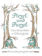 Pirzel und Purzel -26 neue einstimmige Kinderlieder und Kinderspiele- by for Voices/Ins
