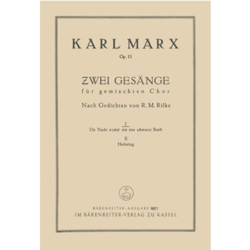 Die Nacht wachst wie eine schwarze Stadt op. 11/1 by Marx Karl for Mixed Choir