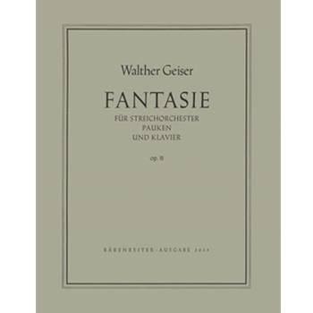 Fantasie Nr. 1 op. 31 (1948) by Geiser Walther for Str/timpan