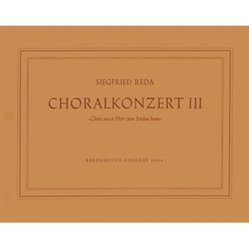Choralkonzert "Christ unser Herr zum Jordan chamb" (1948) by Reda Siegfried for Org