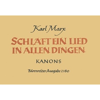 Schlaft ein Lied in allen Dingen (1954) -61 zwei- bis vierstimmige Kanons nach alten Spruchen und Wo by Marx Karl for 2-4Voice