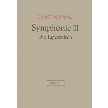 Symphonie Nr. 3 "Die TaGeszeiten" (1944) by Pepping Ernst for 2Fl/2Ob/2c