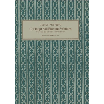 O Haupt voll Blut und Wunden (1946) -Fassung der Komposition im Paul-Gerhardt-Liederbuch fur Solosti by Pepping Ernst for ASolo(BarS