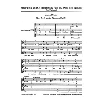 drei Psalmen fur Mixed Choir -Psalm 84. Gott der Herr ist Sonn' und Schild (SSA) - Psalm 73. Dennoch by Reda Siegfried for Ch
