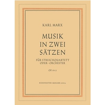 Musik in zwei Satzen op. 53/2 (1954) -Ausgabe fur String Quartet- by Marx Karl for 2V/Va/Vc