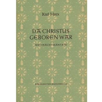 Da Christus geboren war (1951) -Weihnachtsmusik uber eine alte Weise- by Marx Karl for ASolo/MezS