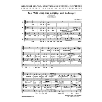 Das Volk aber das vorging und nachfolget -Evangelienmotette (Evangelienspruch) zum 1. Adventssonnta by Vulpius Melchior for Mixed Choir