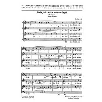 Siehe ich sende meinen Engel fur dir her -Evangelienmotette (Evangelienspruch) zum 3. Adventssonnta by Vulpius Melchior for Mixed Choir