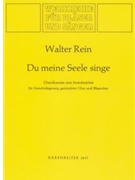 Du meine Seele singe -Choralkantate- by Rein Walter for Mixed Choir