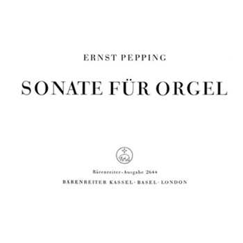 Sonata in 3 Movements by Pepping Ernst for Organ