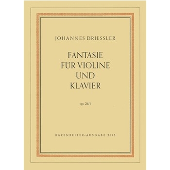 Fantasie fur Violine und Klavier op. 24/1 (1952) by Driessler Johannes for V/Piano