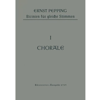 Bicinias Heft 1: 34 Chorale (1954/1955) by Pepping Ernst for 2-Part
