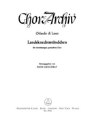 Landsknechtsstandchen "Matona mia cara" -Madrigal- (Madele heer mik singen) by de Lassus Orlande for Mixed Choir