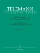 12 Fantasias For Violin by Telemann Georg Philipp for Violin Sol