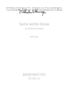 six leichte Stucke fur Streichorchester by Killmayer Wilhelm for StrOrch