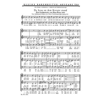 Da Jesus an dem Kreuze stund (Liedmotette) (1960) - O Welt sieh hier dein Leben (Liedsatz) (1961) - by Poser Hans for Mixed Choir