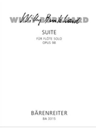 Suite fur Flote solo op. 98 (1955) by Burkhard Willy for Fl