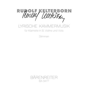 Lyrische Kammermusik fur Klarinette Violine und Viola (1959) by Kelterborn Rudolf for Clarinet/V