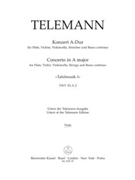 Concerto for Flute Violin Violoncello Strings and Basso Continuo A major TWV 53:A 2 -Tafelmusik I by Telemann Georg Philipp for