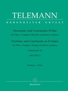Ouverture und Conclusion D-Dur TWV 55:D1 (aus "Tafelmusik II") by Telemann Georg Philipp for Ob/Trp/Str