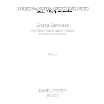Giostra Genovese (1962) -Alte Tanze verschiedener Meister- by Zimmermann Bernd Alois for Orch