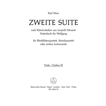 zweite Suite fur Blockflotenquartett String Quartet oder andere Instrumente (nach Klavierstucken au by Marx Karl for