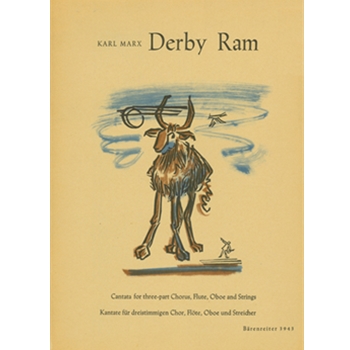 Derby Ram. As I was going to Derby - Einst ging ich runter nach Bocksbach (1959) -Kantate nach einem by Marx Karl for Mixed Choir