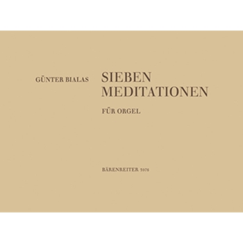 seven Meditationen zu den Schopfungstagen (1961) -Auch Orgel-Zwischenspiele zu dem Chorwerk "Im Anfa by Bialas Gunter for Org