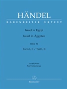 Israel In Egypt by Handel George Frideric - Kohs Andreas - for Vocal Scor (Parts I Ii and Iii Co)