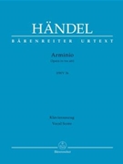 Arminio HWV 36 -Opera in three acts- by Handel George Frideric - Kohs Andreas - for 2SSolo/Mez