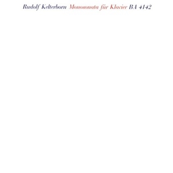Monosonata fur Klavier (1965) by Kelterborn Rudolf for Piano