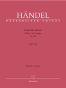 Concerto Grosso Opus 6 #2 F Major by Handel George Frideric for Full Score