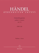 Concerto Grosso Opus 6 #6 G Minor by Handel George Frideric for Full Score