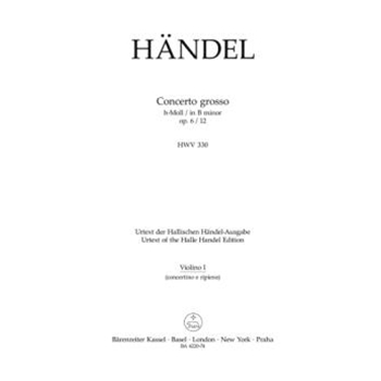 Concerto grosso h-Moll op. 6/12 HWV 330 by Handel George Frideric for