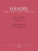 Keyboard Works III Suites/Pieces by Handel George Frideric for Piano