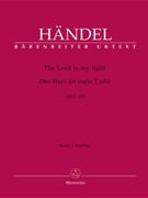 The Lord is my light HWV 255 by Handel George Frideric for SSolo/TSol