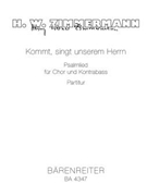 Kommt singt unserem Herrn (1960/1964) -Psalmlied fur Chor und Kontrabass- by Zimmermann Heinz W for Mixed Choir