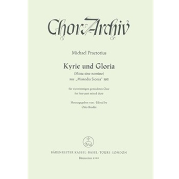 Kyrie und Gloria - Missa sine nomine by Praetorius Michael for Mixed Choir