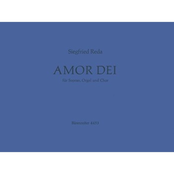 Amor Dei (1952) -Gedenkmusik nach Texten (deutsch) von Hans Thoma auf den letzten Sonntag des Kirche by Reda Siegfried for SSolo/Mixe