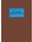 Polychoral Church Concertos by Schutz Heinrich for Voc./Instr