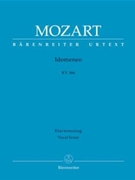 Idomeneo K. 366 -Dramma per musica in three acts- by Mozart Wolfgang Amadeus - Kluge Hans-Georg - for 2SSolo/SSo
