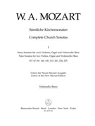 Complete Church Sonatas Volume 1 -Nine Sonatas for two Violins Organ and Violoncello/Bass- by Mozart Wolfgang Amadeus for