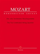 String Quartets 10 Celebrated Quartets by Mozart Wolfgang Amadeus for Str Quartet