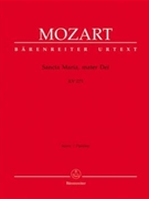 Sancta Maria mater Dei K. 273 by Mozart Wolfgang Amadeus for Mixed Choir