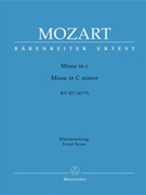Grand Mass In C Minor K427 by Mozart Wolfgang Amadeus - Vazquez Lilia - for SATB Vocal Score