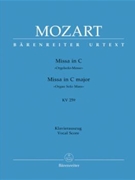 Mass In C Major Kv259 by Mozart Wolfgang Amadeus - Focke Martin - for SATB Vocal Score